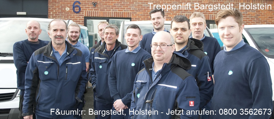 Treppenlift  Bargstedt, Holstein